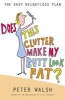 Does This Clutter Make My Butt Look Fat? - The Easy Weight-Loss Plan (Paperback) - Peter Walsh Photo