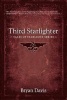 Third Starlighter (Tales of Starlight V2) (2nd Edition) (Paperback) - Bryan Davis Photo