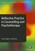 Reflective Practice in Counselling and Psychotherapy (Paperback) - Sofie Bager Charleson Photo