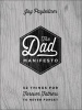 The Dad Manifesto - 52 Things for Forever Fathers to Never Forget (Hardcover) - Jay Payleitner Photo