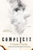 Complicit (Paperback) - Stephanie Kuehn Photo