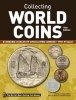 Collecting World Coins, 1901-Present - A Comprehensive Catalog to Circulating Coins (Paperback, 15th Revised edition) - George S Cuhaj Photo