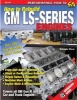 How to Re-build GM LS-Series Engines - This Workbench Series Book is a Complete Reference with Hundreds of Photos to Show You How to Rebuild an LS-series Engine, Step-by-step (Paperback) - Chris Werner Photo