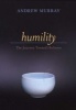 Humility - The Journey Towards Holiness (Paperback) - A Murray Photo