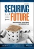 Securing the Future, Volume 2 - Implementing Your Firm's Succession Plan (Paperback, 2nd Revised edition) - William Reeb Photo