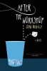 After the Workshop - A Memoir by Jack Hercules Sheahan (Paperback) - John McNally Photo