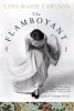 Flamboyant (Paperback) - Lori Marie Carlson Photo