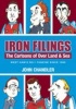 Iron Filings - The Cartoons of Over Land and Sea, West Ham's No 1 Fanzine Since 1989 (Paperback) - John Chandler Photo