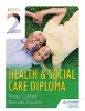 Level 2 Health & Social Care Diploma, Level 2 (Paperback) - Caroline Morris Photo