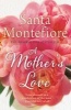 A Mother's Love (Hardcover) - Santa Montefiore Photo