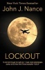 Lockout (Paperback) - John J Nance Photo