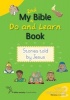 My 2nd Bible Do and Learn Book - Basic Literacy Skills Through Bible Stories (Paperback) -  Photo