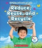 10 Things You Can Do to Reduce, Reuse, Recycle (Paperback) - Elizabeth Weitzman Photo