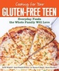 Cooking for Your Gluten-Free Teen - Everyday Foods the Whole Family Will Love (Paperback) - Carlyn Berghoff Photo