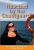 Rescued by the Coastguard - A Journey of Bouncing Back (Paperback) - Nicky Marshall Photo