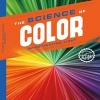 Science of Color - Investigating Light (Hardcover) - Karen Latchana Kenney Photo