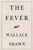 The Fever (Paperback) - Wallace Shawn Photo