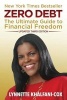 Zero Debt - The Ultimate Guide to Financial Freedom 3rd Edition (Paperback) - Lynnette Khalfani Cox Photo