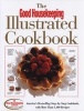 The  Illustrated Cookbook - America's Bestselling Step-by-Step Cookbook, with More Than 1, 400 Recipes (Hardcover, Revised) - Good Housekeeping Photo