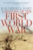 A History of the First World War (Paperback, Main Market Ed.) - BH Liddell Hart Photo