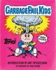 Garbage Pail Kids (Hardcover) - The Topps Company Photo