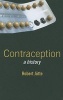 Contraception - A History (Hardcover) - Robert Jutte Photo