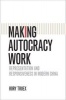 Making Autocracy Work - Representation and Responsiveness in Modern China (Paperback) - Rory Truex Photo