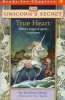 True Heart (Paperback, 1st Aladdin pbck ed.) - Kathleen Duey Photo