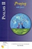 Psalms II - Praying with Jesus (Paperback) - Kevin Perrotta Photo