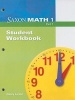 Saxon Math 1 Part 1, Student Workbook (Paperback, Workbook) - Nancy Larson Photo