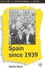 Spain Since 1939 - from Margins to Centre Stage (Paperback, First) - Stanley Black Photo