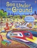 See Under the Ground (Hardcover) - Alex Frith Photo