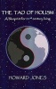 The Tao of Holism - A Blueprint for 21st Century Living (Paperback) - Howard Jones Photo