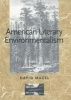 American Literary Environmentalism (Hardcover) - David Mazel Photo