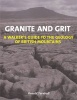 Granite and Grit - A Walker's Guide to the Geology of British Mountains (Paperback) - Ronald Turnbull Photo