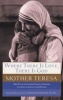 Where There Is Love, There Is God - Her Path to Closer Union with God and Greater Love for Others (Paperback) - Mother Teresa Photo