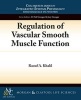 Regulation of Vascular Smooth Muscle Function (Paperback) - Raouf Khalil Photo