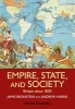 Empire, State and Society - Britain Since 1830 (Paperback, New) - Jamie L Bronstein Photo