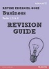 REVISE Edexcel: GCSE Business Revision Guide - Print and Digital Pack (Paperback) - Rob Jones Photo