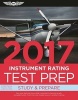 Instrument Rating Test Prep 2017 - Study & Prepare : Pass Your Test and Know What is Essential to Become a Safe, Competent Pilot - from the Most Trusted Source in Aviation Training (Paperback) - Asa Test Prep Board Photo