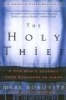 The Holy Thief - A Con Man's Journey from Darkness to Light (Paperback) - Mark Borovitz Photo