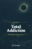 Total Addiction (Paperback, 2012) - Kate Russo Photo