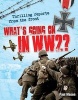 What's Going on in WW2 - Age 10-11, Average Readers (Paperback) - Paul Mason Photo