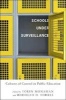 Schools Under Surveillance - Cultures of Control in Public Education (Paperback) - Torin Monahan Photo