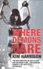 Where Demons Dare (Paperback) - Kim Harrison Photo