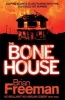 The Bone House (Paperback) - Brian Freeman Photo