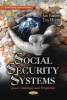 Social Security Systems - Issues, Challenges & Perspectives (Hardcover) - Jan Farber Photo