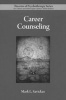 Career Counseling (Paperback) - Mark L Savickas Photo