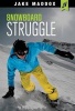 Snowboard Struggle (Hardcover) - Jake Maddox Photo