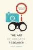 Art of Creative Research - A Field Guide for Writers (Paperback) - Philip Gerard Photo